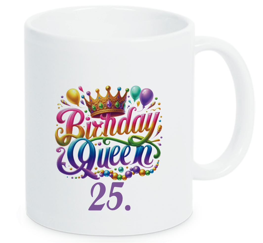 Tasse Birthday Queen Regenbogen Geburtstagszahl wählbar