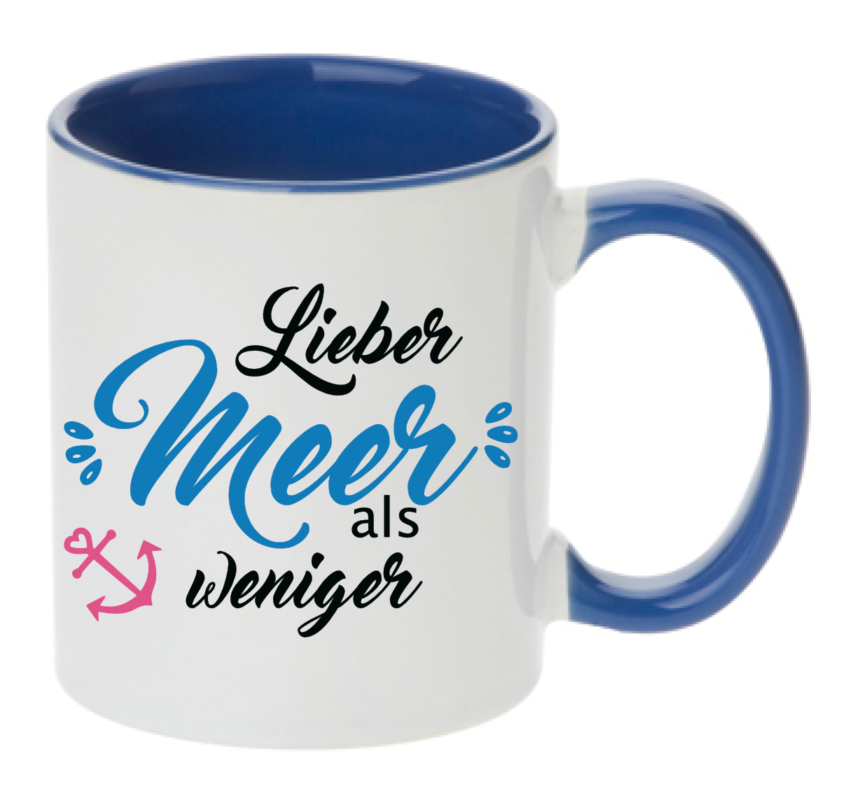 Tasse Lieber Meer als weniger Anker Farbwahl