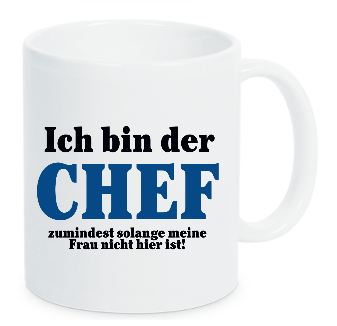Tasse Ich bin der Chef Farbwahl