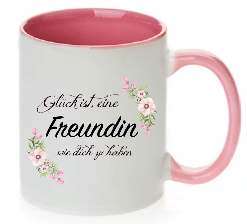 Tasse Glück ist eine Freundin wie dich zu haben! Farbwahl Blumenranke
