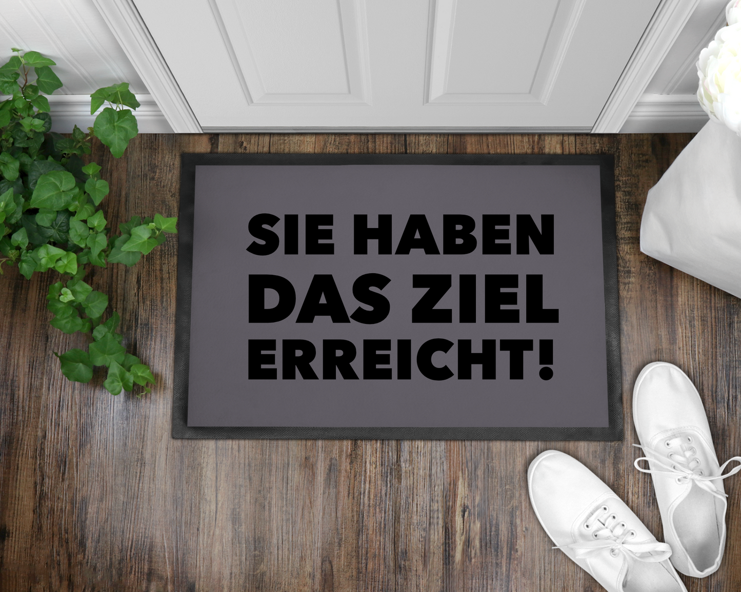 Fußmatte SIE HABEN DAS ZIEL ERREICHT!