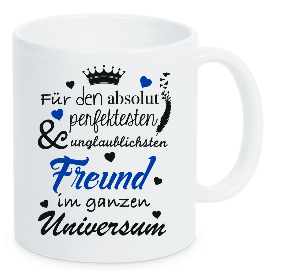 Tasse Für den absolut perfektesten & unglaublichsten Freund im ganzen Universum Farbwahl