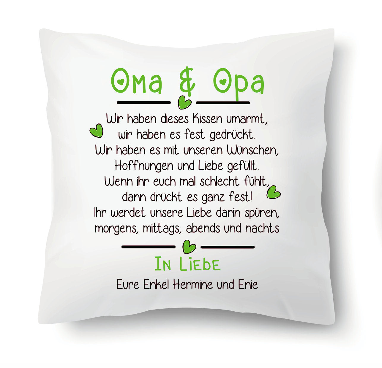 Kissen - Oma & Opa Wir haben dieses Kissen umarmt In Liebe Eure Enkel grün