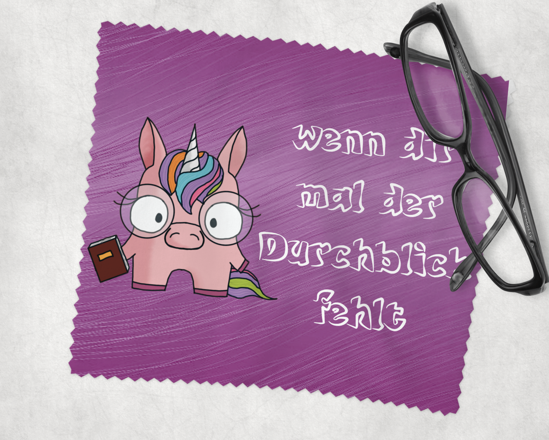Brillenputztuch mit Einhorn und Brille und dem Tet wenn dir mal der Durchblick fehlt