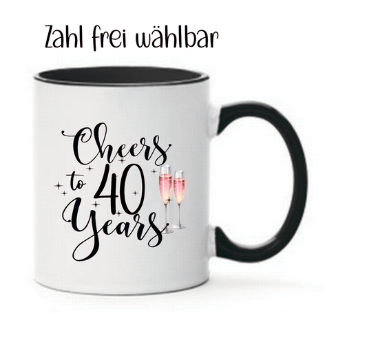 Tasse Cheers to 40 Years Sekt Geburtstagszahl wählbar