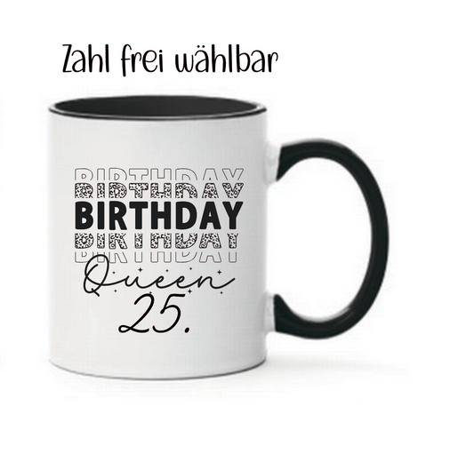 Tasse Birthday Queen schwarz weiß Geburtstagszahl wählbar