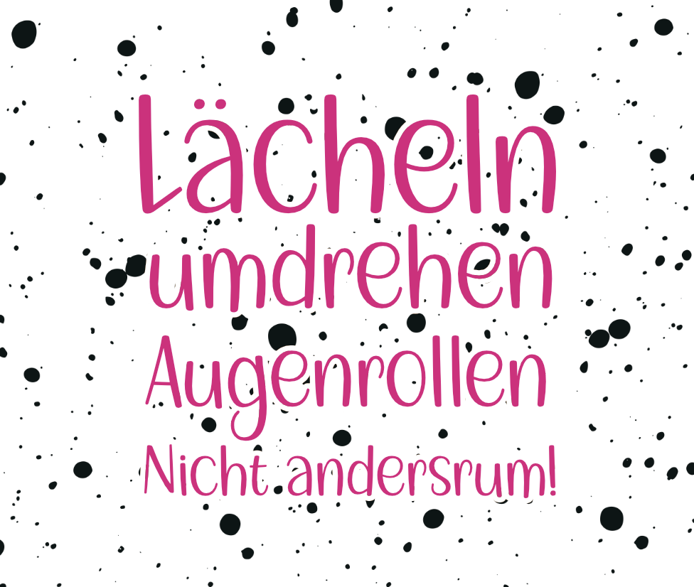 Brillenputztuch - Lächeln umdrehen Augenrollen Nicht andersrum! Punkte Regenbogen