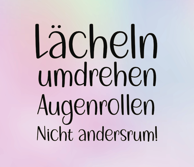 Brillenputztuch - Lächeln umdrehen Augenrollen Nicht andersrum! Punkte Regenbogen