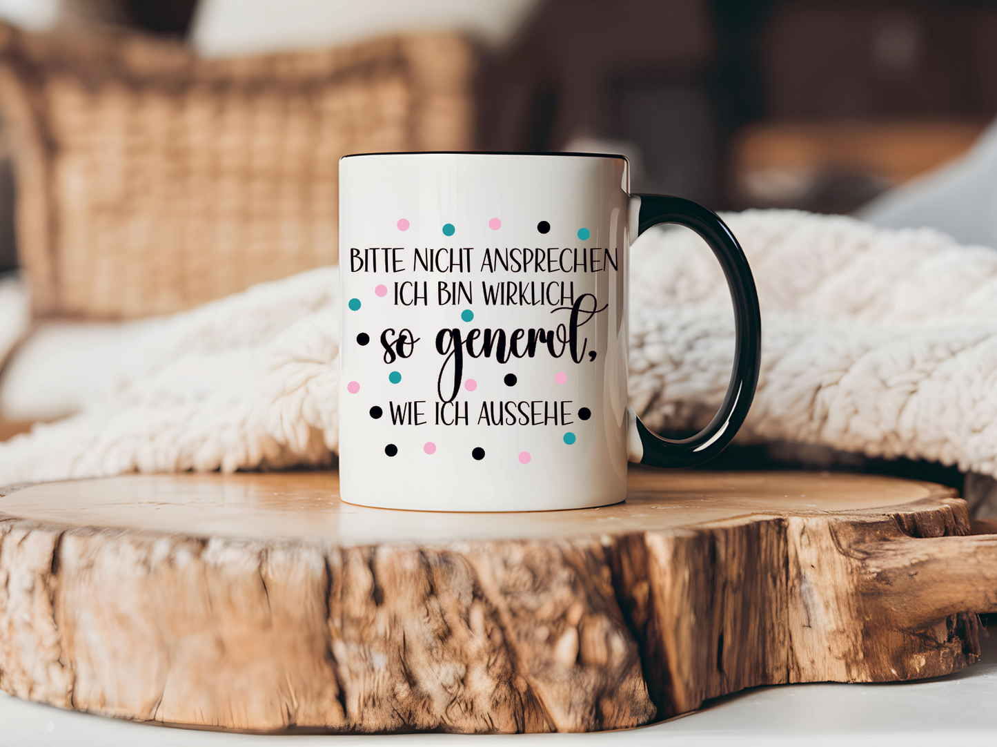 Tasse Bitte nicht ansprechen, ich bin wirklich so genervt wie ich aussehe