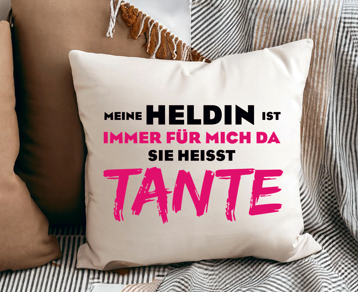 Kissen - Meine Heldin ist immer für mich da sie heißt Tante Pink