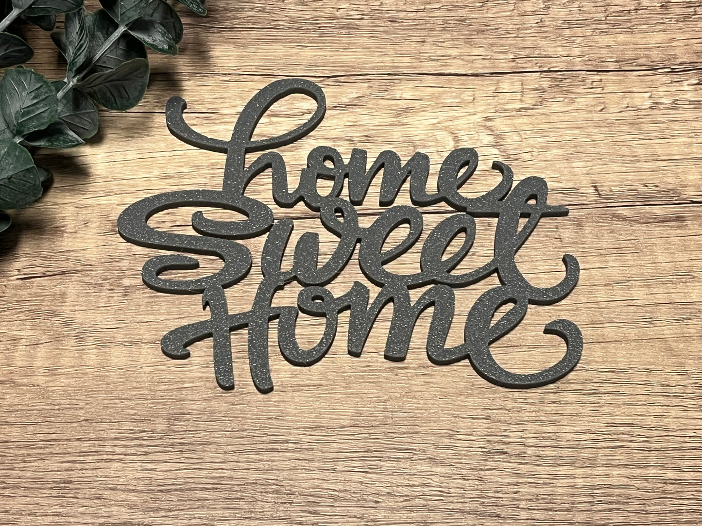 Home sweet Home grau 3D Druck modern aus nachhaltigem PLA
