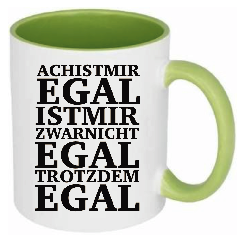 Tasse Ach ist mir egal Farbwahl