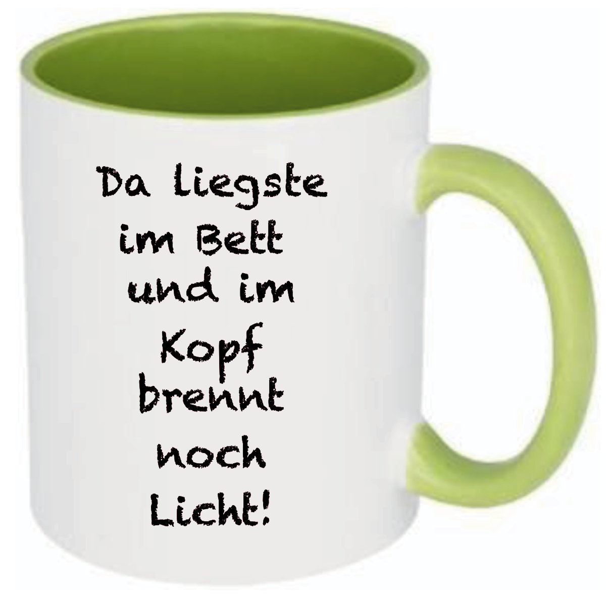 Tasse Da liegste im Bett Farbwahl