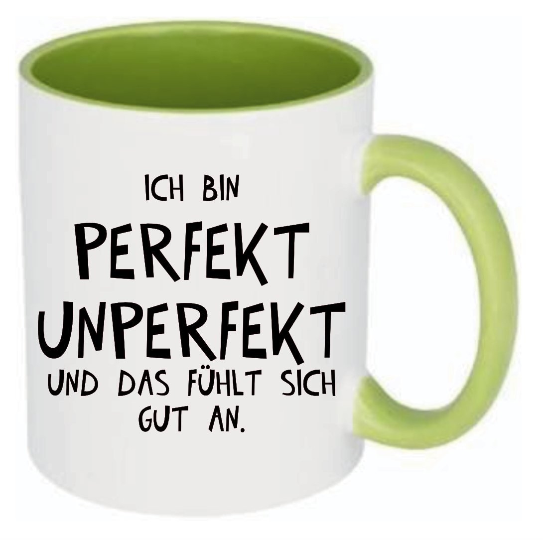 Tasse Ich bin perfekt unperfekt und das fühlt sich gut an Farbwahl