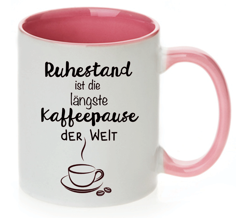 Tasse Ruhestand ist die längste Kaffeepause der Welt Farbwahl