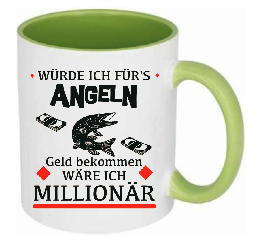 Tasse Würde ich fürs Angeln Geld bekommen wäre ich Millionär Farbwahl