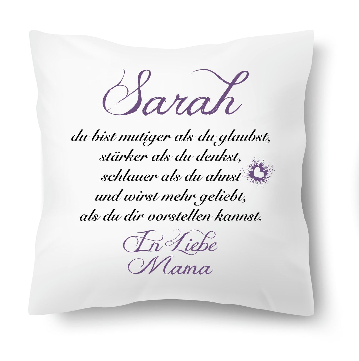 Kissen - Für meine Tochter oder Sohn von Mama mit Name LILA